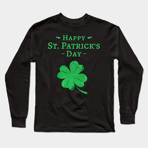 Happy St. Patricks's Day Long Sleeve T-Shirt by eliteshirtsandmore